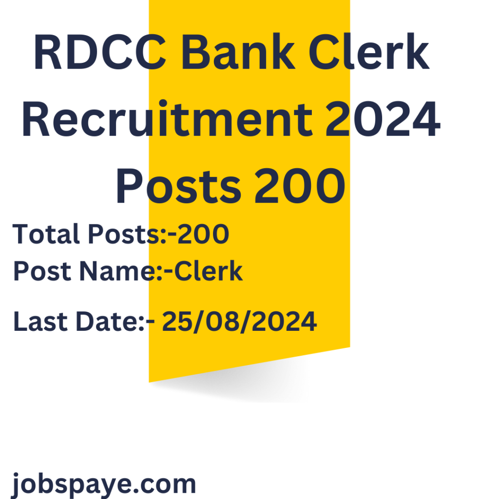 RDCC Bank Clerk Recruitment 2024 Posts 200