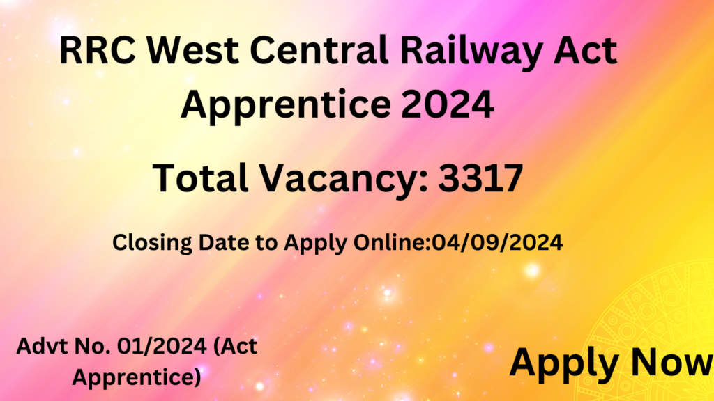 RRC West Central Railway Act Apprentice 2024