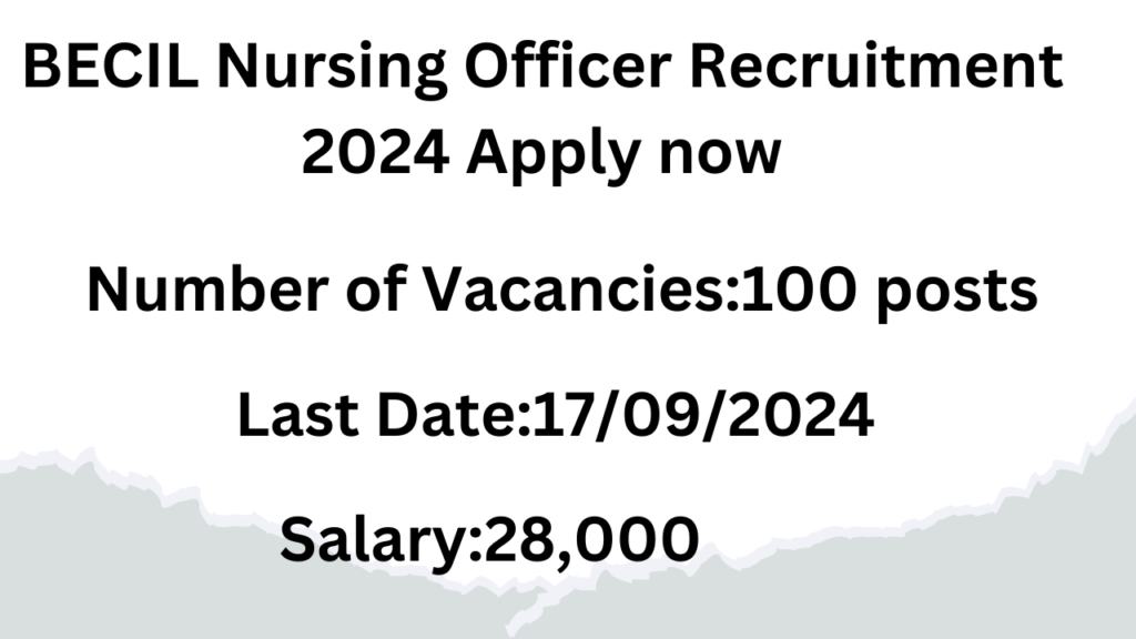 BECIL Nursing Officer Recruitment 2024 Apply now