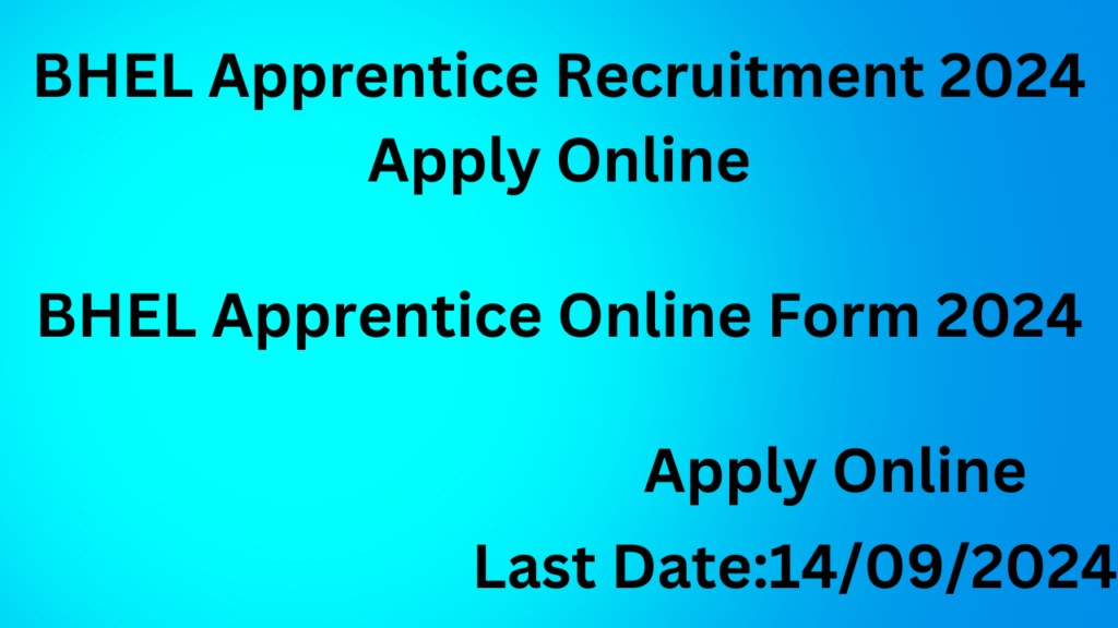 BHEL Apprentice Recruitment 2024 Apply Online