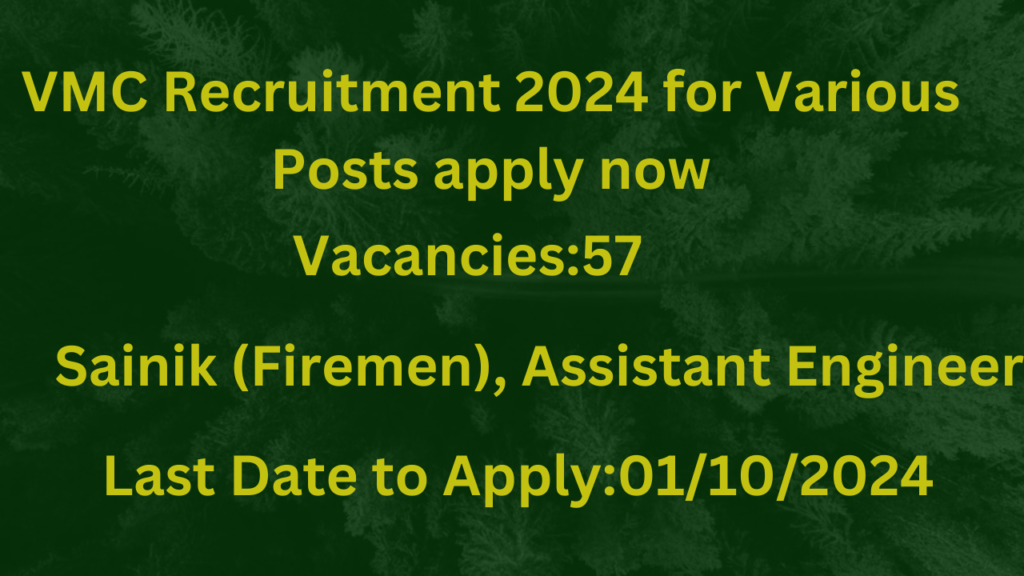 VMC Recruitment 2024 for Various Posts apply now