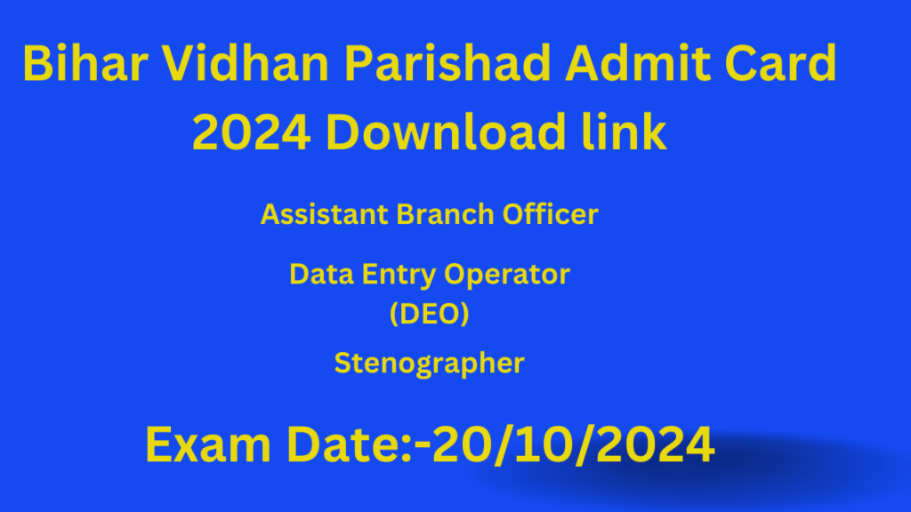 Bihar Vidhan Parishad Admit Card 2024 Download link