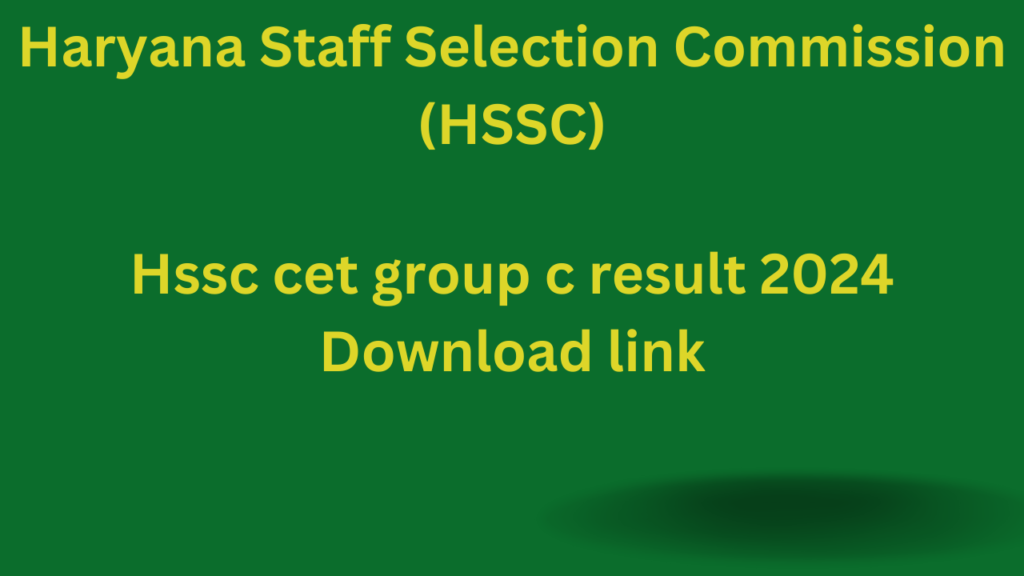 Hssc cet group c result 2024 Download link